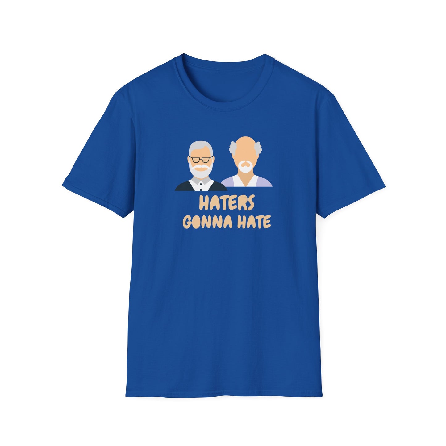 HATERS GONNA HATE T-SHIRT