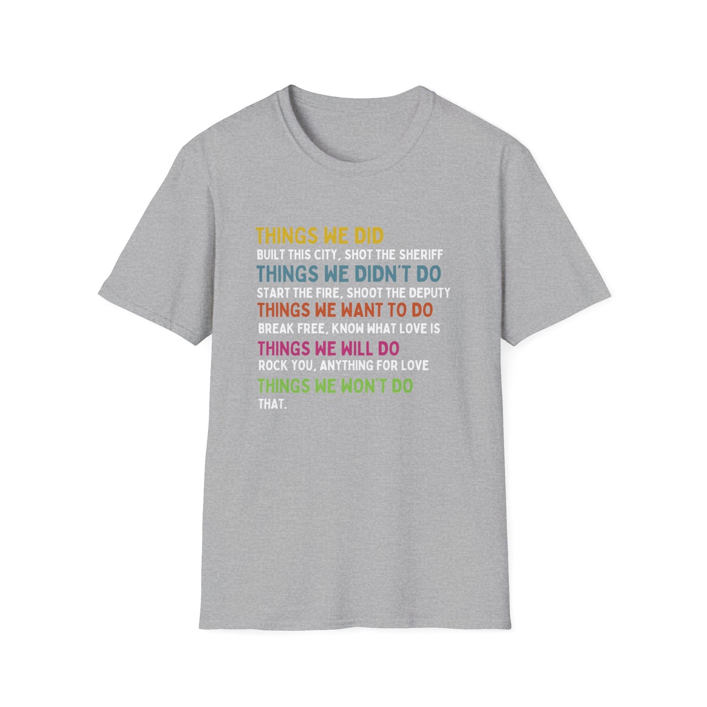 THINGS WE DID T-SHIRT