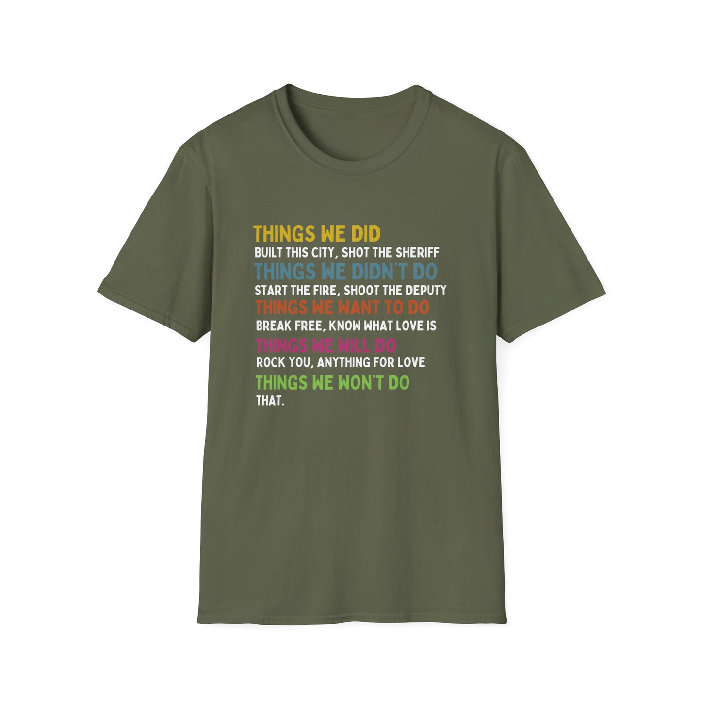 THINGS WE DID T-SHIRT