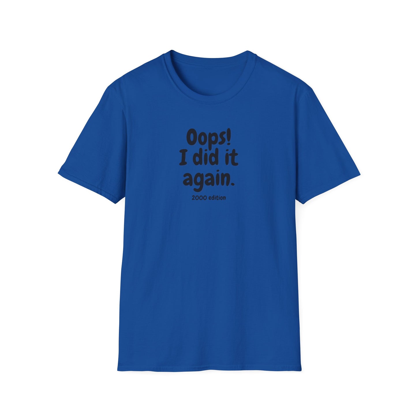 OOPS! T-SHIRT