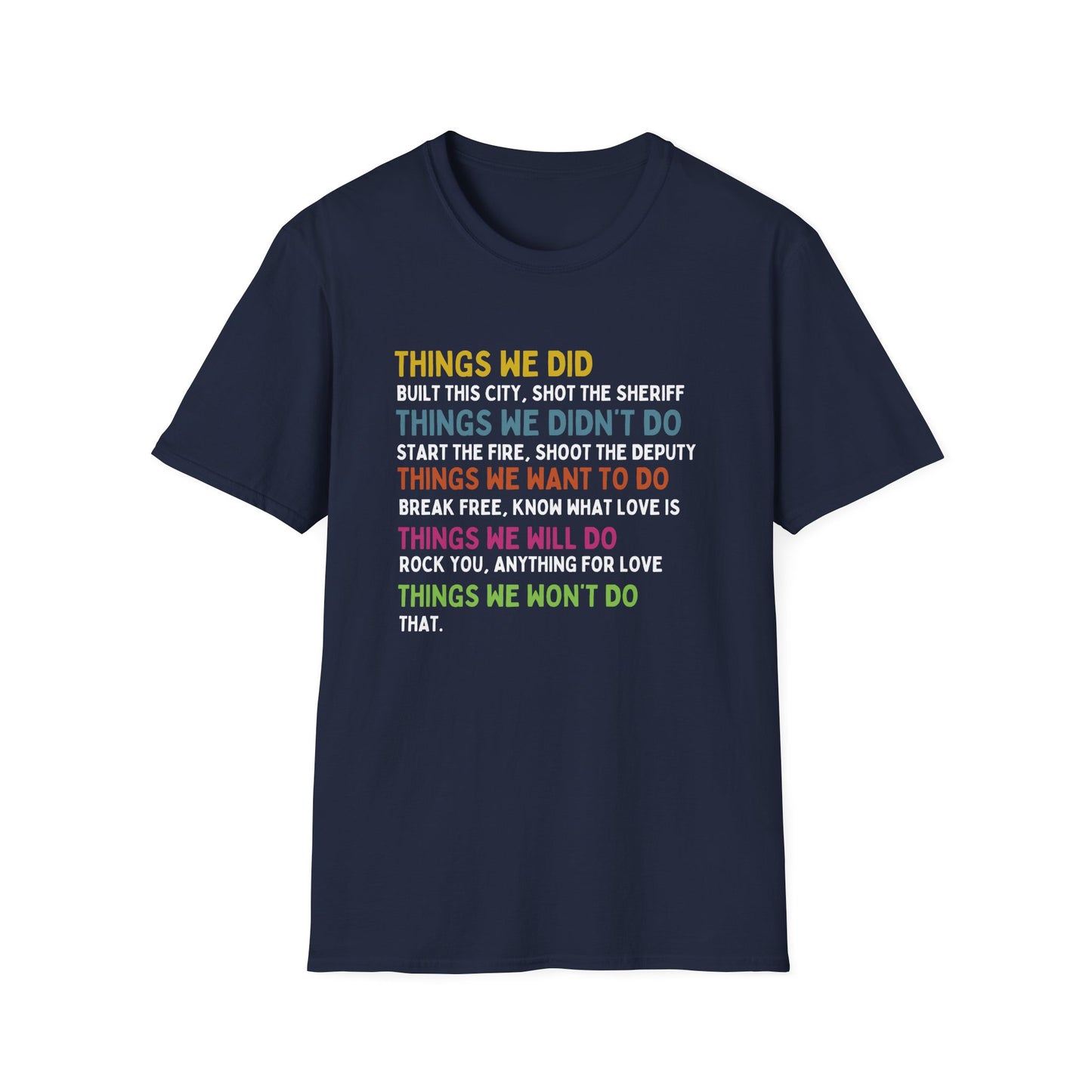 THINGS WE DID T-SHIRT