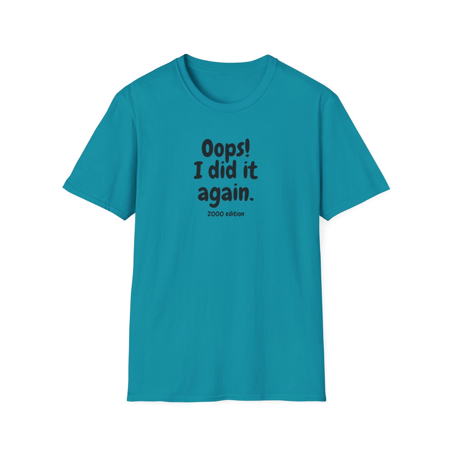 OOPS! T-SHIRT
