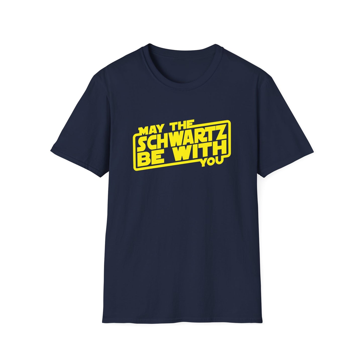 MAY THE SCHWARTZ T-SHIRT