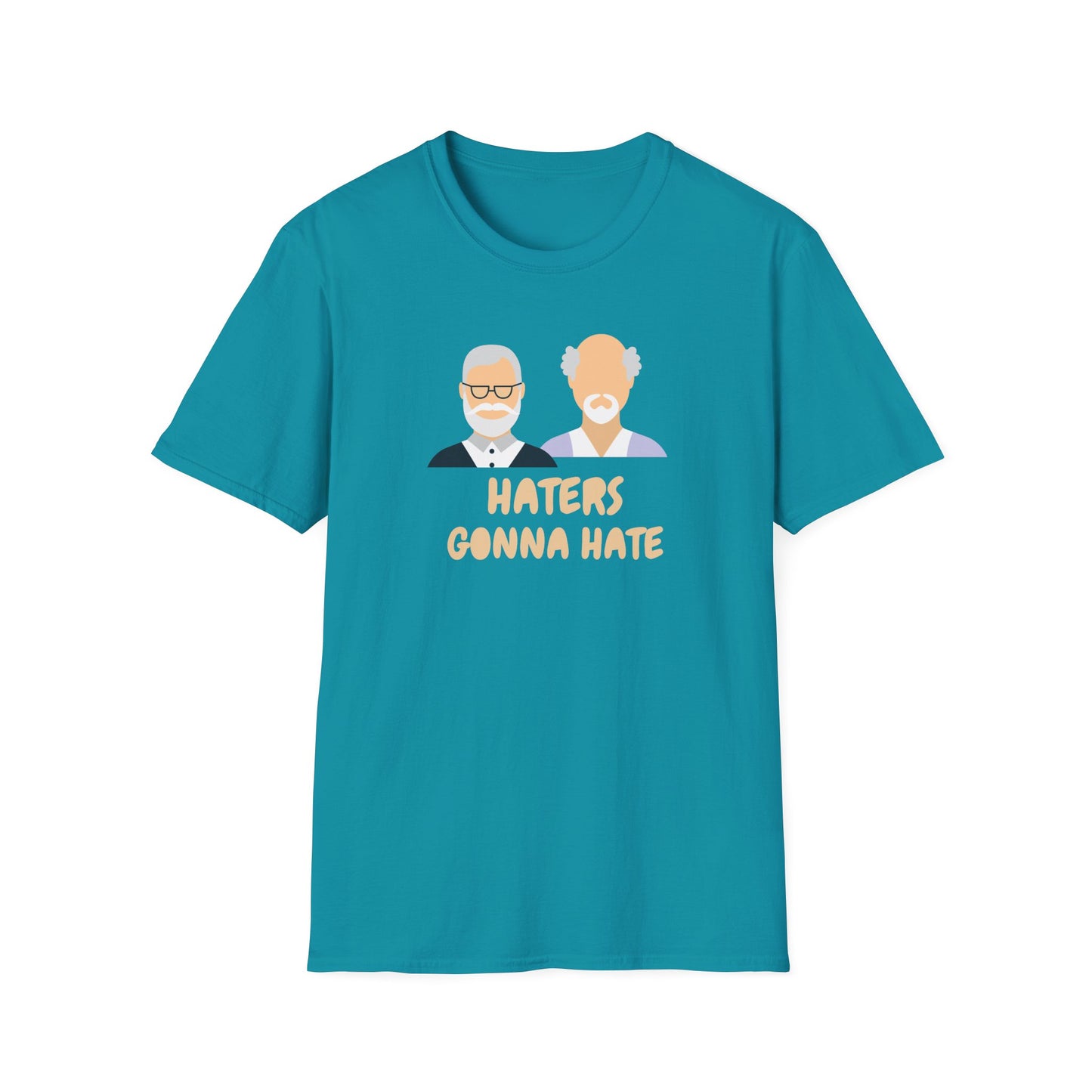 HATERS GONNA HATE T-SHIRT