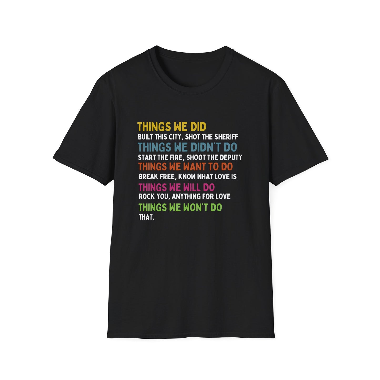 THINGS WE DID T-SHIRT