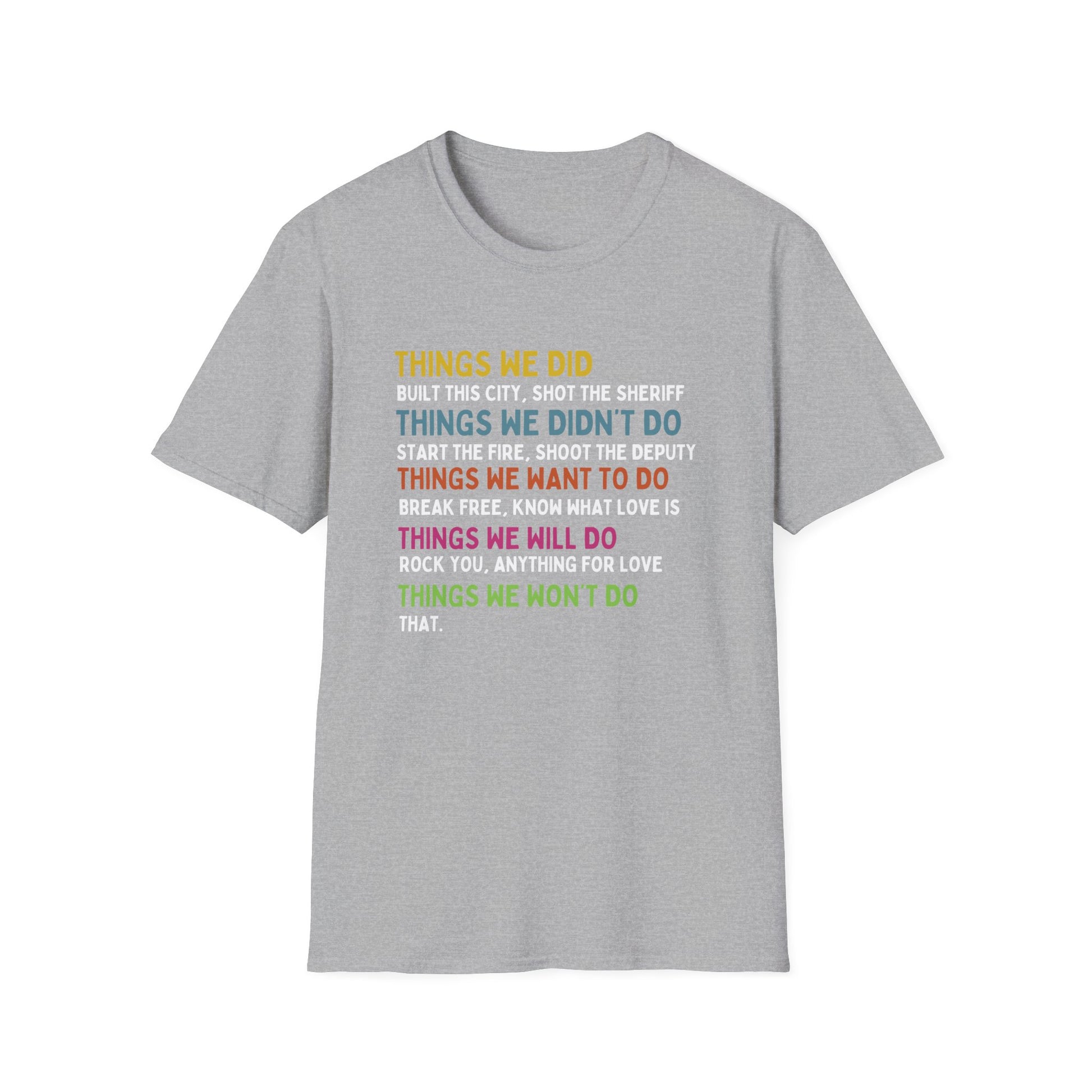 THINGS WE DID T-SHIRT