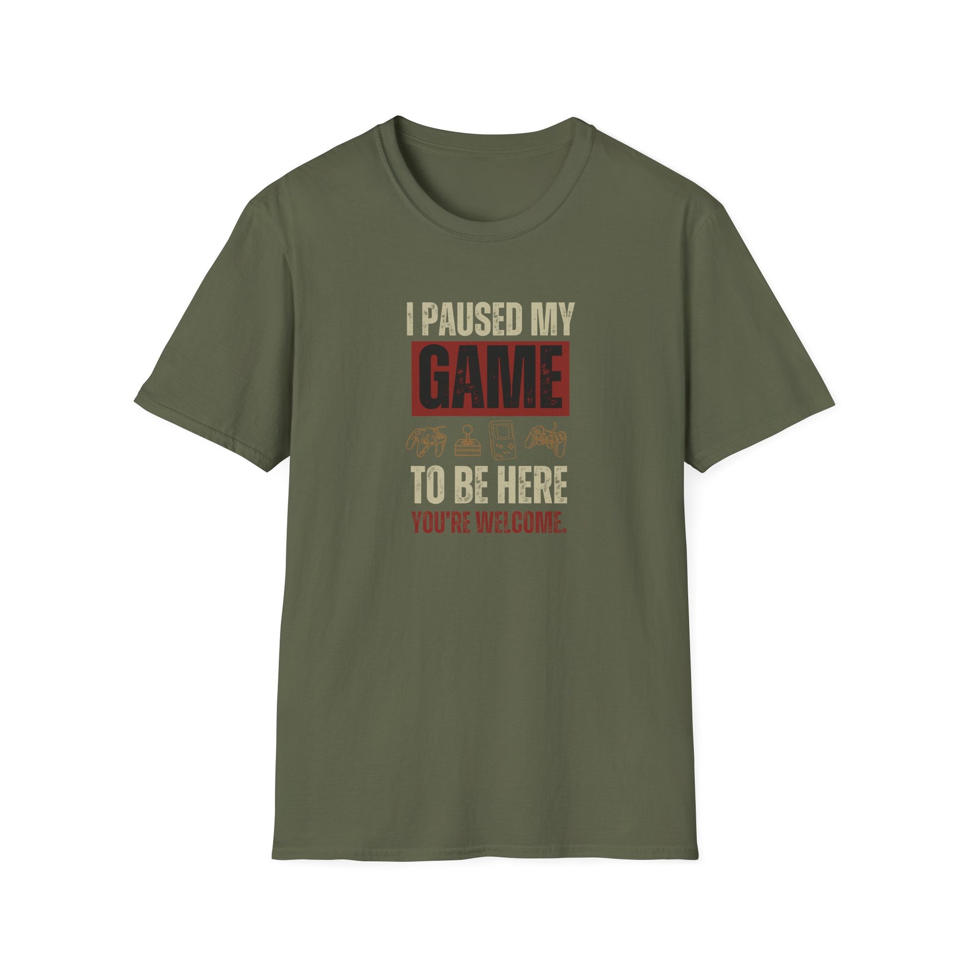 I PAUSED MY GAME T-SHIRT