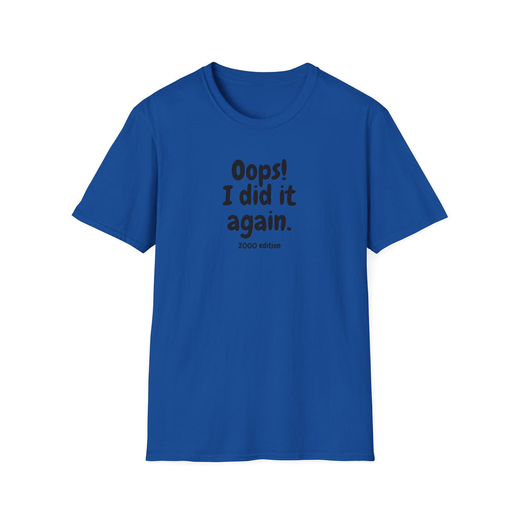 OOPS! T-SHIRT