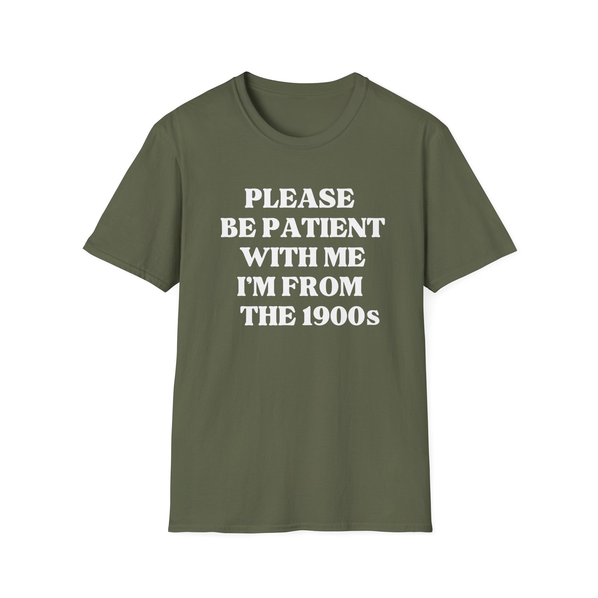 PLEASE BE PATIENT T-SHIRT