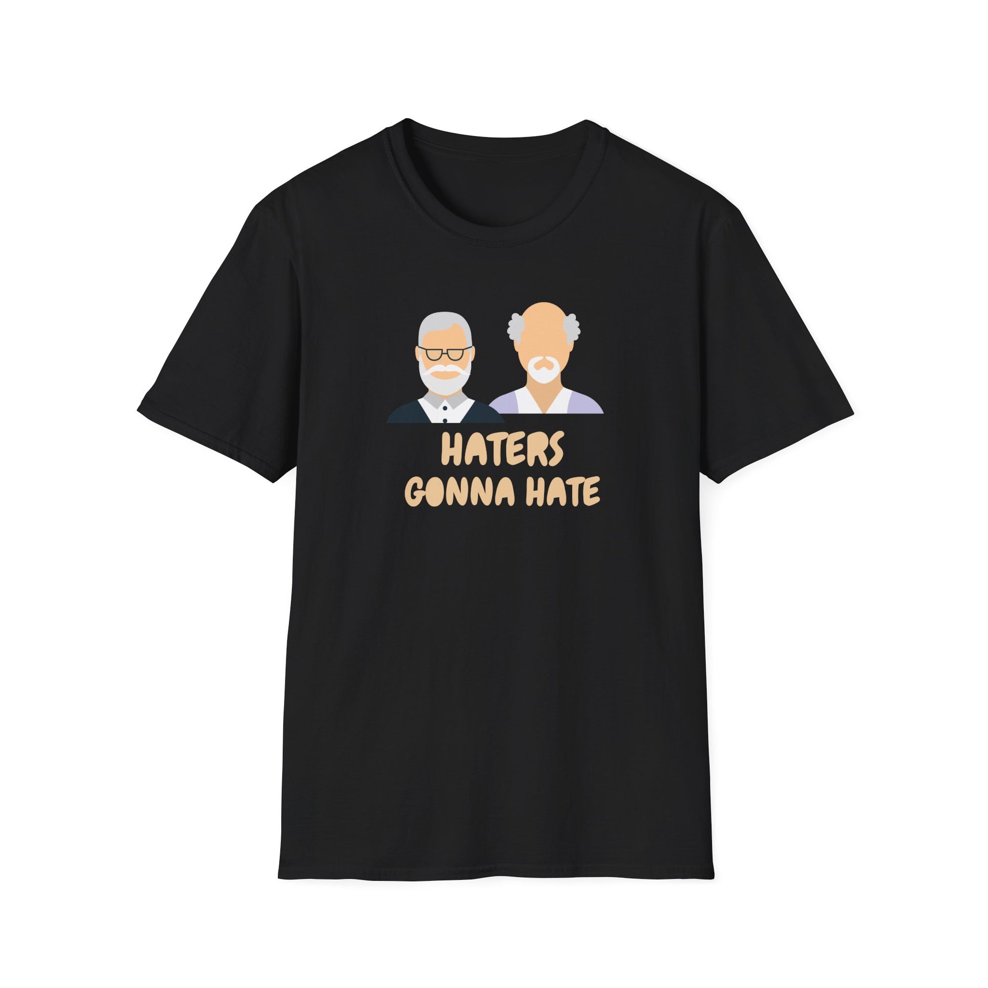 HATERS GONNA HATE T-SHIRT