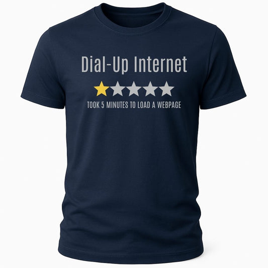 DIAL-UP INTERNET REVIEW T-SHIRT