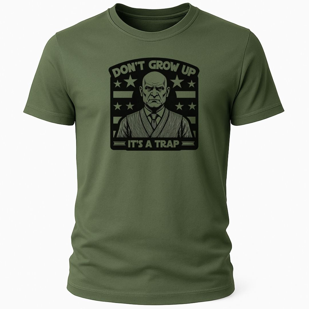 DON'T GROW UP T-SHIRT